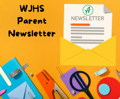  WJHS Parent Newsletter